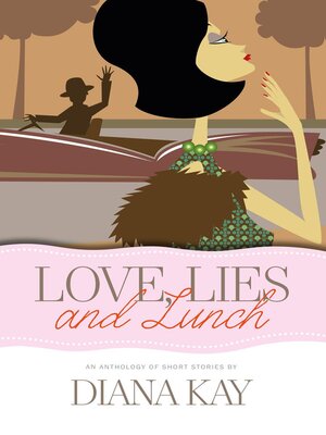 cover image of Love, Lies and Lunch